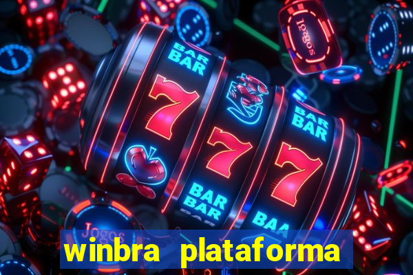 winbra plataforma de jogos